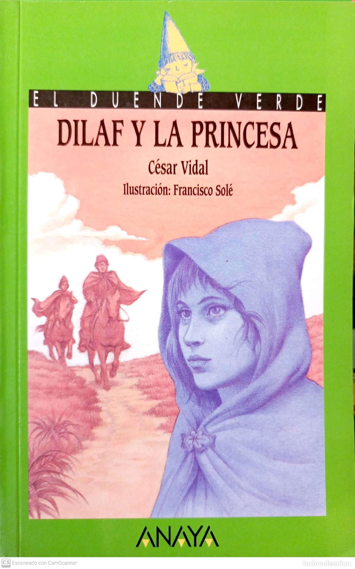Libros: Dilaf y la princesa - Vidal, C&eacute;sar - Foto 1