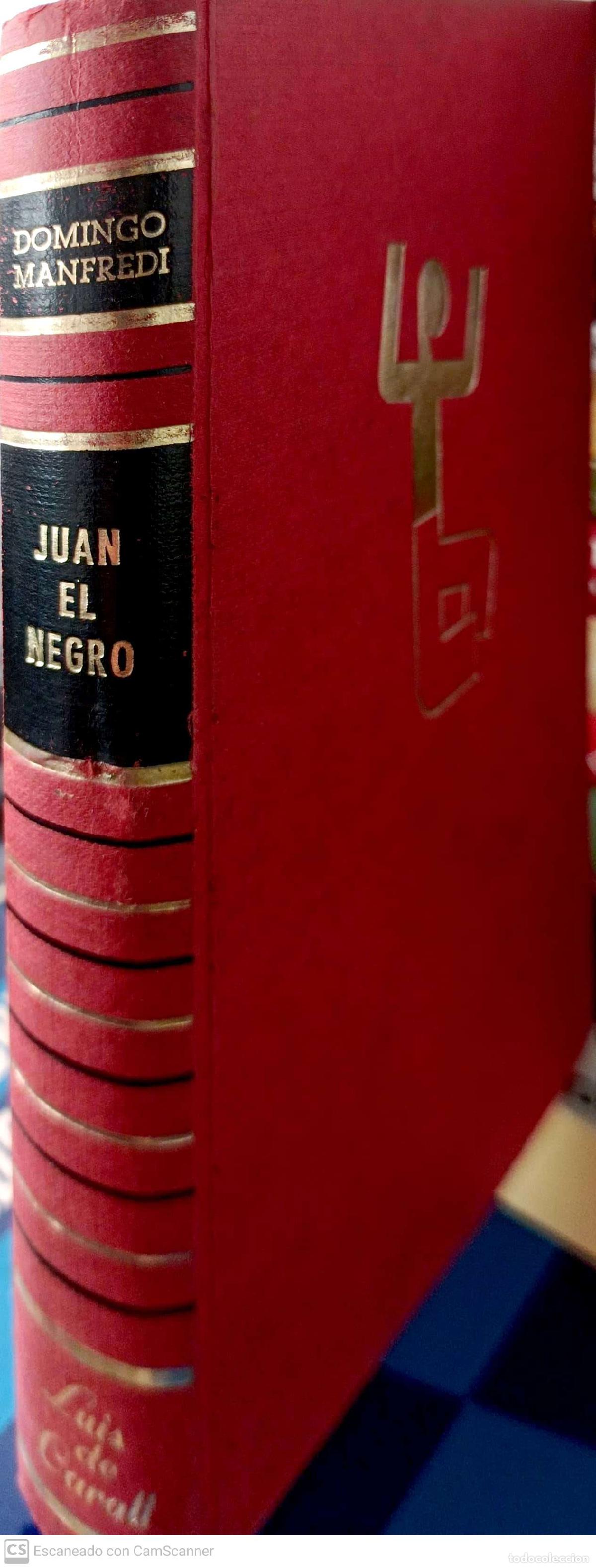 Libros: Juan el negro - Domingo Manfredi - Foto 1
