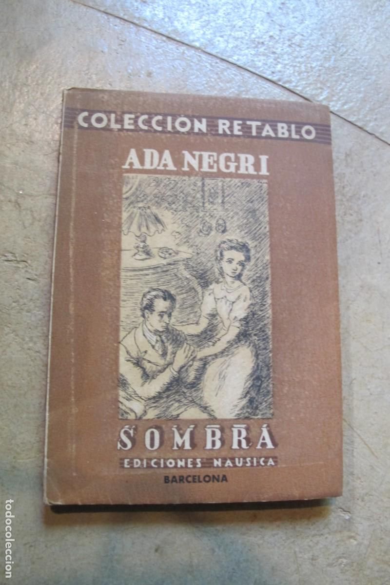 Libros: SOMBRA. ADA NEGRI. COLECCION RETABLO, EDICIONES NAUSICA - Foto 1
