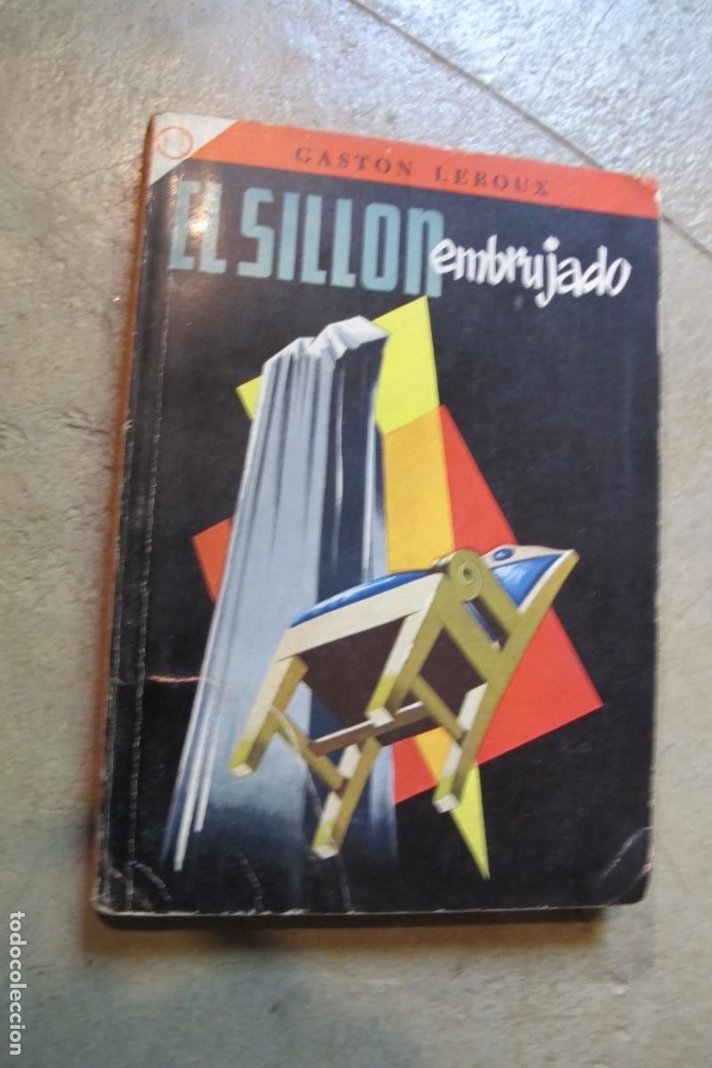 Libros: EL SILLON EMBRUJADO. GASTON LEROUX - Foto 1