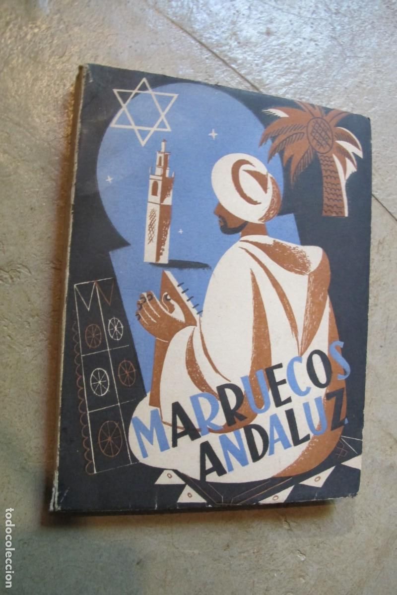 Libros: MARRUECOS ANDALUZ. RODOLFO GIL BENUMEYA - Foto 1