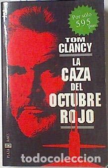 Libros: La Caza Del Octubre Rojo - Tom Clancy - Foto 1
