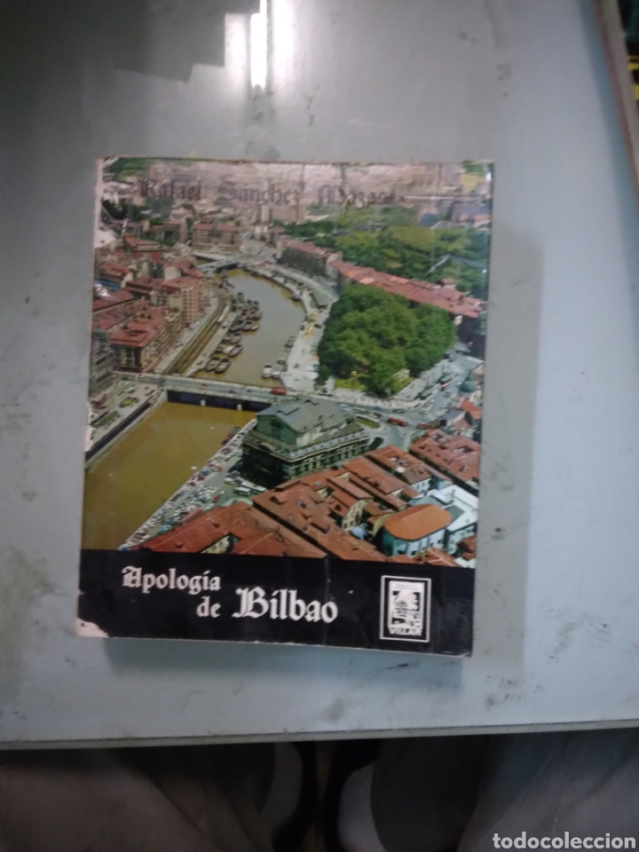 Libros: Apolog&iacute;a de.Bilbao,Rafael S&aacute;nchez Mazas, Villar - Foto 1