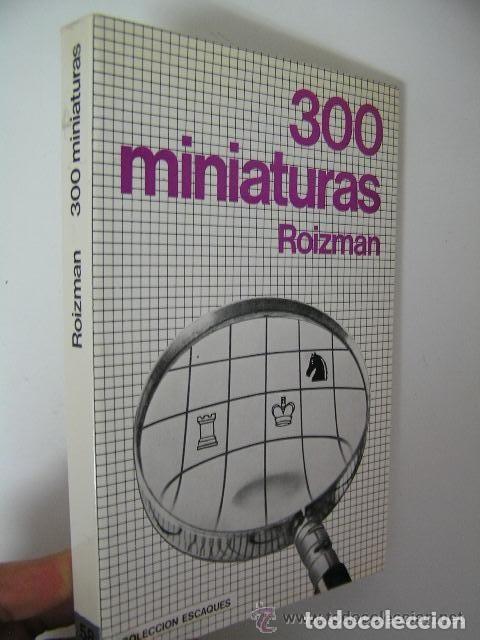 Libros: 300 MINIATURAS - ABRAM J. ROIZMAN - Foto 1