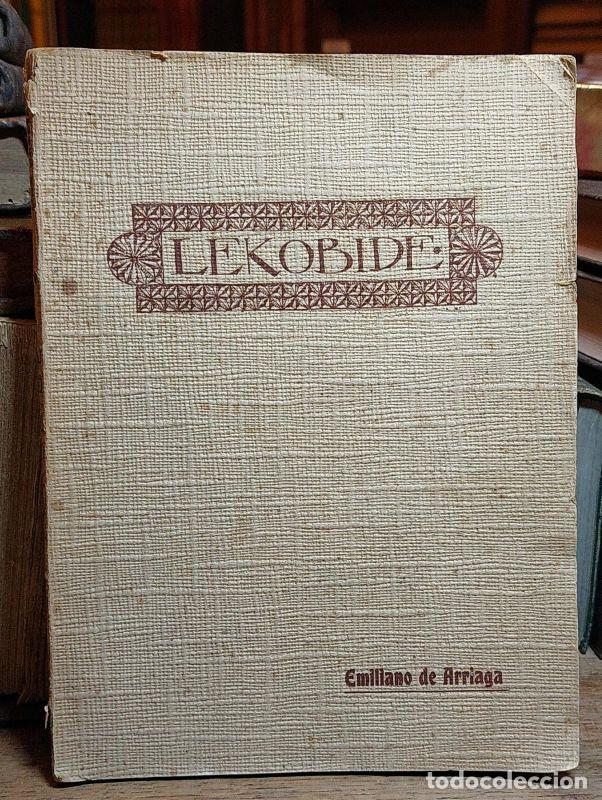 Libros: LEKOBIDE. - ARRIAGA, Emiliano. - Foto 1