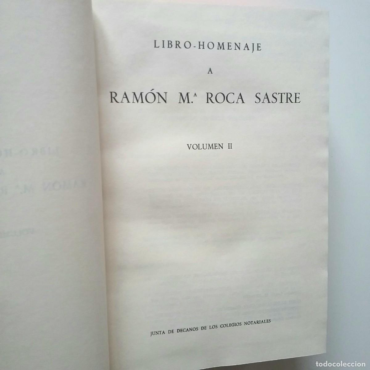 Libros: VV. AA. - Libro-homenaje a Ram&oacute;n M&ordf; Roca Sastre. Volumen II - Foto 2