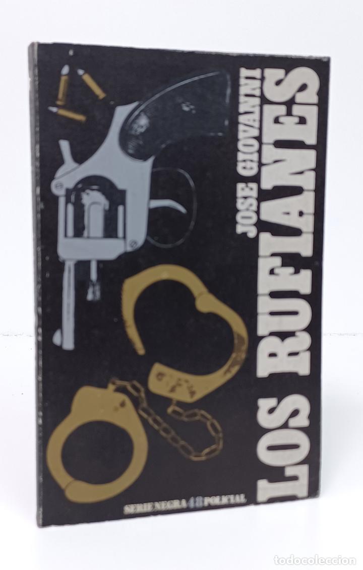 Libros: GIOVANI (Jose). Los rufianes - Foto 1