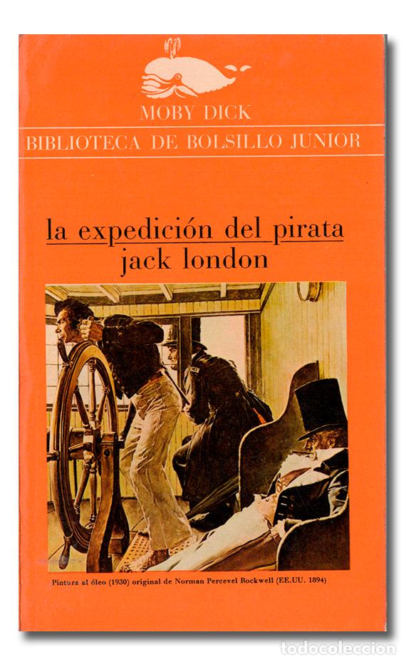 Libros: LONDON (Jack). La expedici&oacute;n del pirata - Foto 1