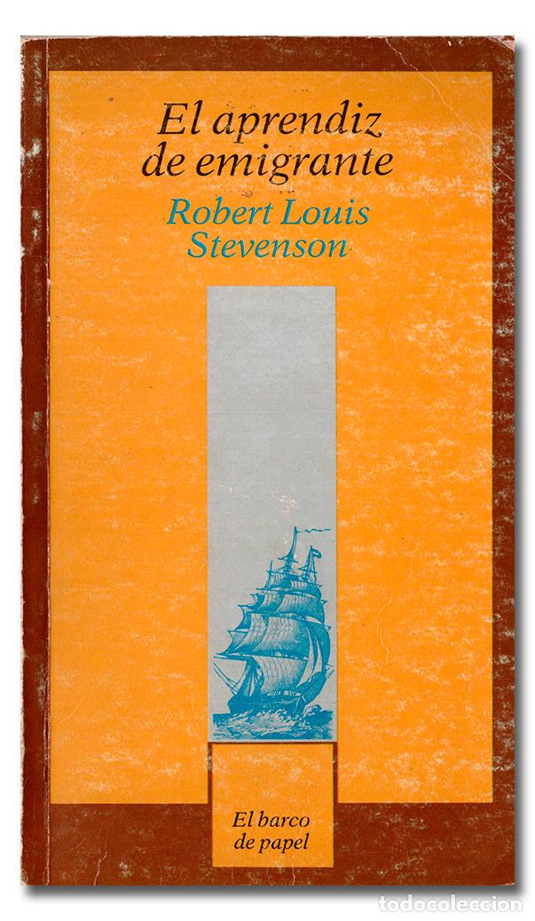 Libros: STEVENSON (Robert Louis). El aprendiz de emigrante - Foto 1