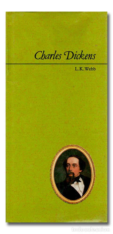Libros: WEBB (L. K.). Charles Dickens - Foto 1