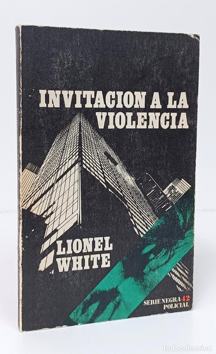 Libros: WHITE (Lionel). Invitaci&oacute;n a la violencia - Foto 1