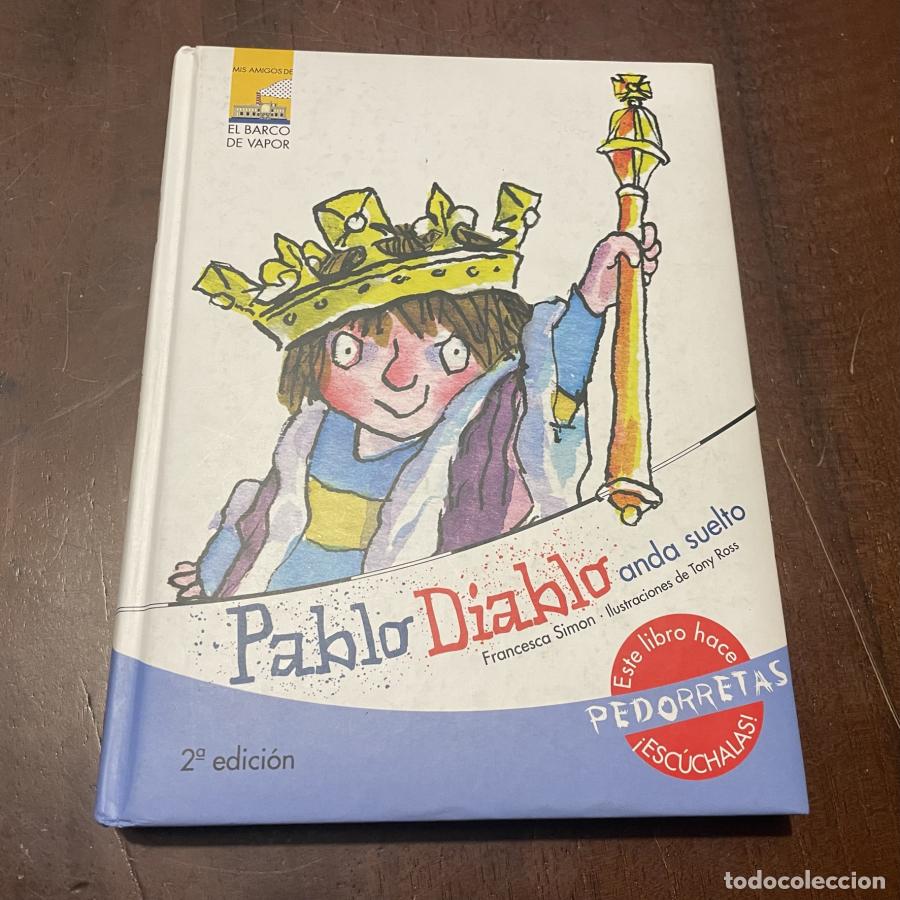Libros: Pablo diablo anda suelto - Francesca Simon - Foto 1