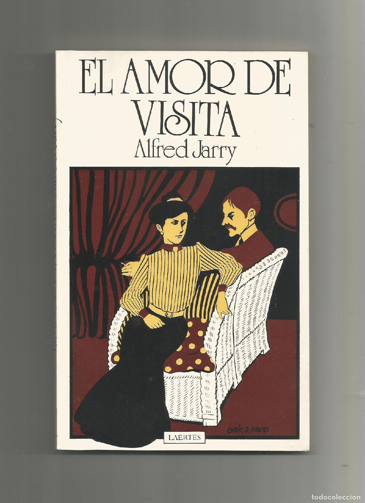Libros: El amor de visita. - JARRY, Alfred: - Foto 1