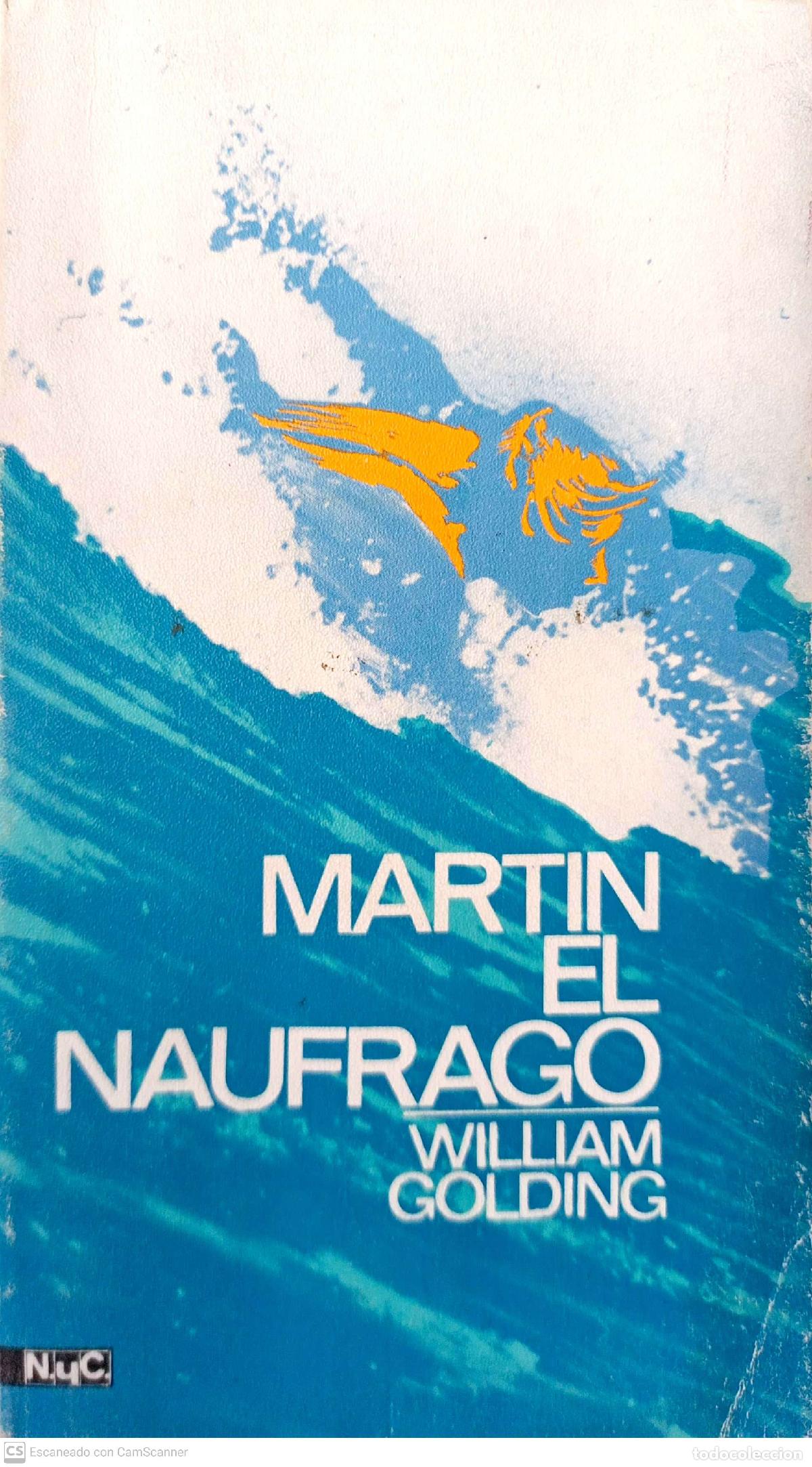 Libros: Martin el na&uacute;frago - Golding, William - Foto 1