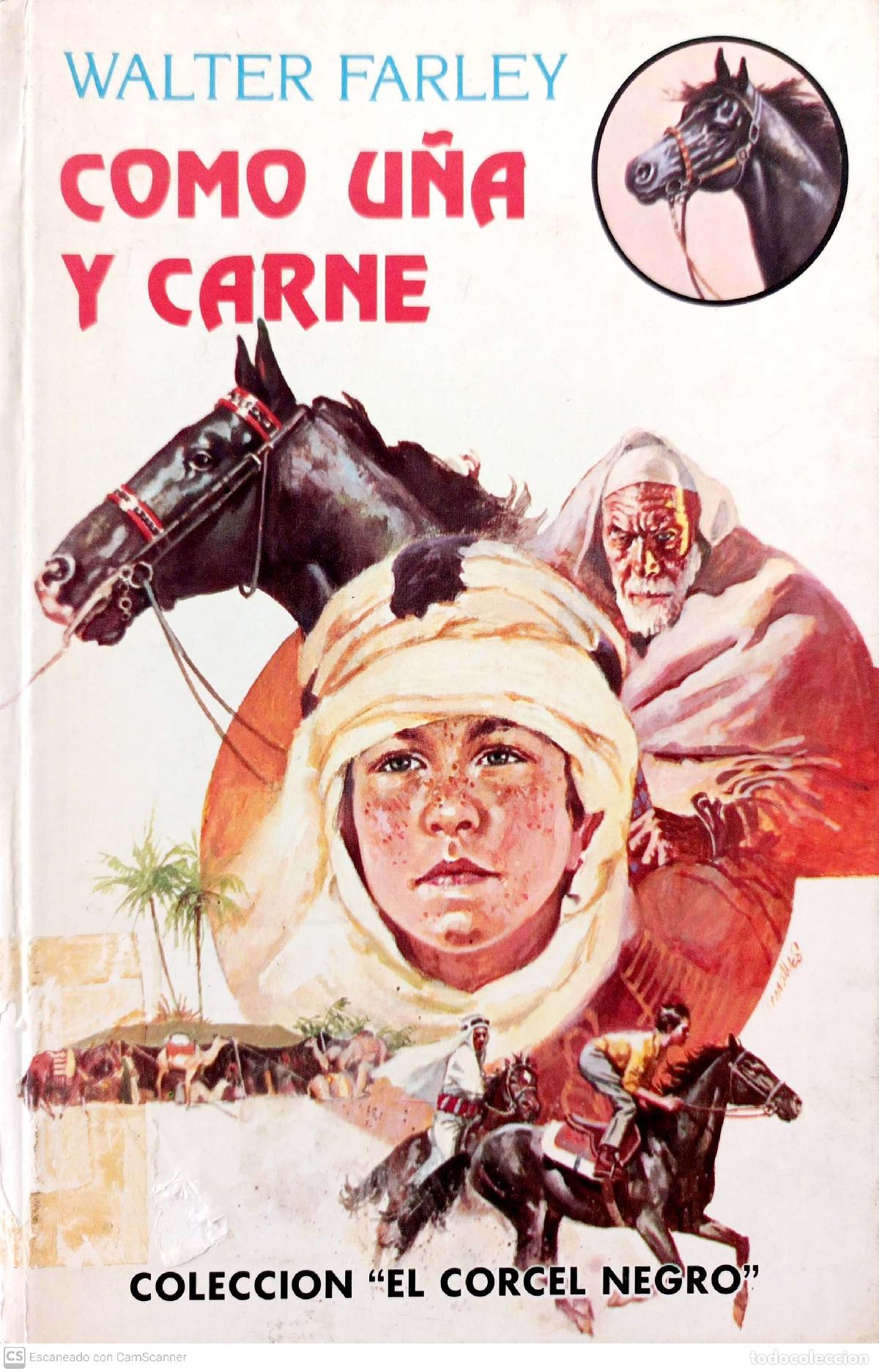 Libros: Como u&ntilde;a y carne - Farley, Walter - Foto 1