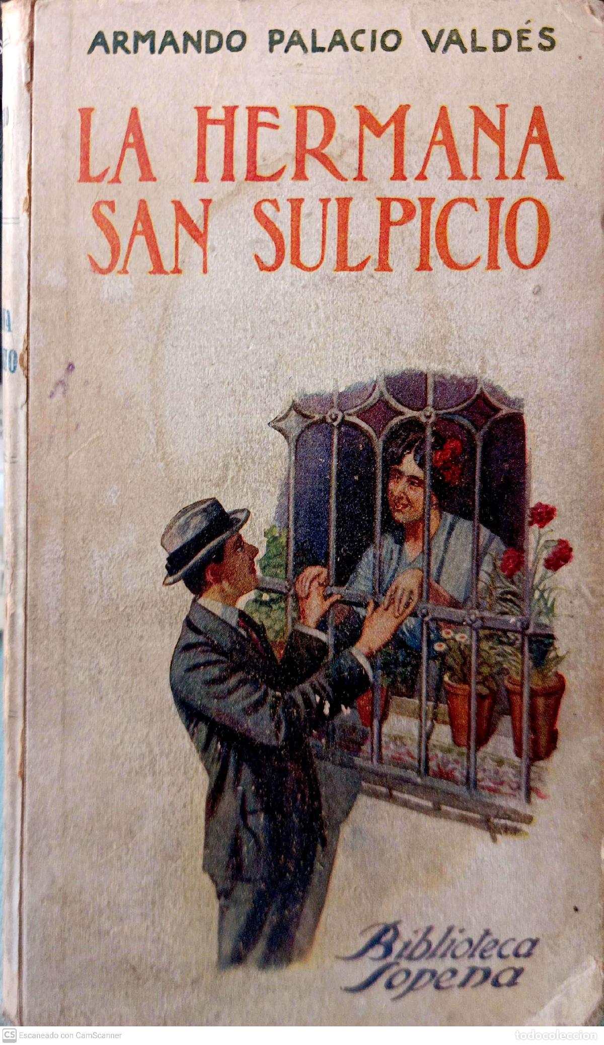 Libros: La hermana San Sulpicio - Armando Palacio Vald&eacute;s - Foto 1