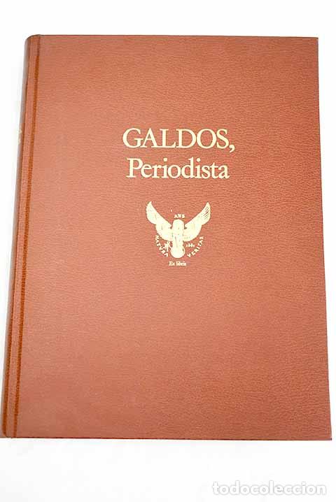 Libros: Gald&oacute;s, periodista - Foto 1
