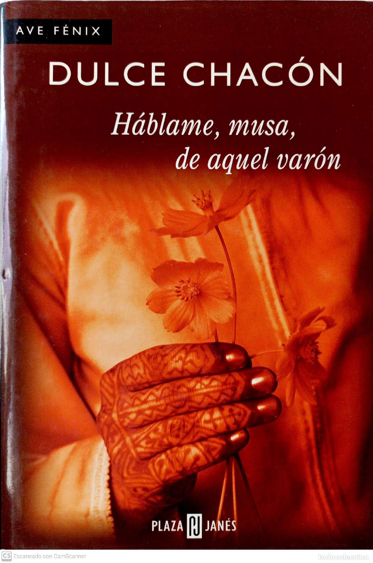 Libros: H&aacute;blame, musa, de aquel var&oacute;n - Chac&oacute;n, Dulce - Foto 1