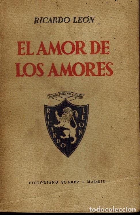 Libros: EL AMOR DE LOS AMORES - Foto 1