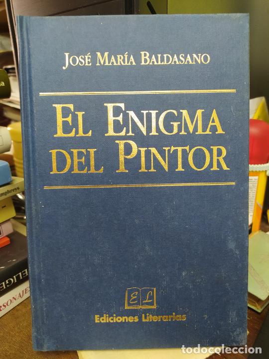 Libros: EL ENIGMA DEL PINTOR. BALDASANO. L27100-222 - Foto 1