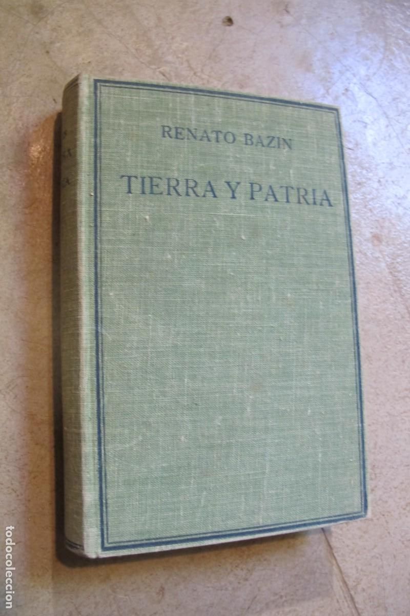 Libros: TIERRA Y PATRIA. RENATO BAZIN - Foto 1