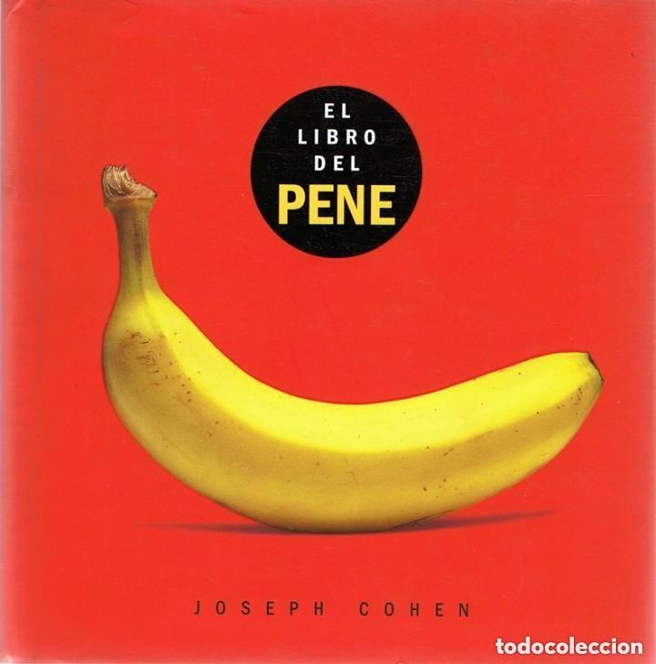 Libros: EL LIBRO DEL PENE - JOSEPH COHEN - Foto 1