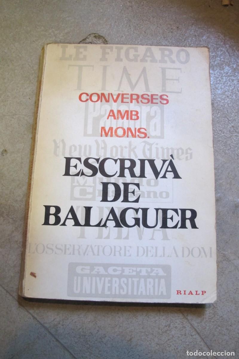 Libros: CONVERSES AMB MONS. ESCRIVA DE BALAGUER - Foto 1
