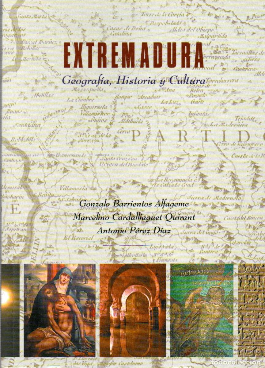 Libros: Extremadura, geograf&iacute;a, historia y cultura (Gonzalo Barrientos)