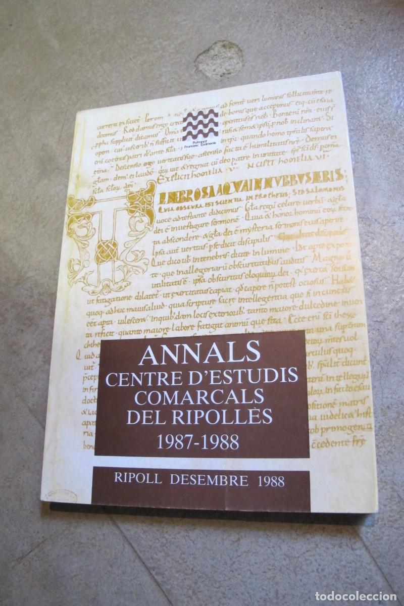 Livres: ANNALS CENTRE D'ESTUDIS COMARCALS DEL RIPOLLES 1987 - 1988