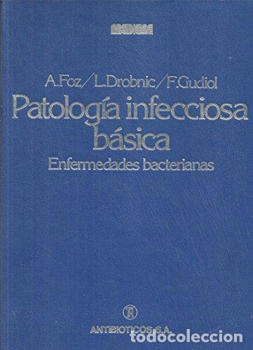 Libros: Patolog&iacute;a infecciosa b&aacute;sica - Foto 1