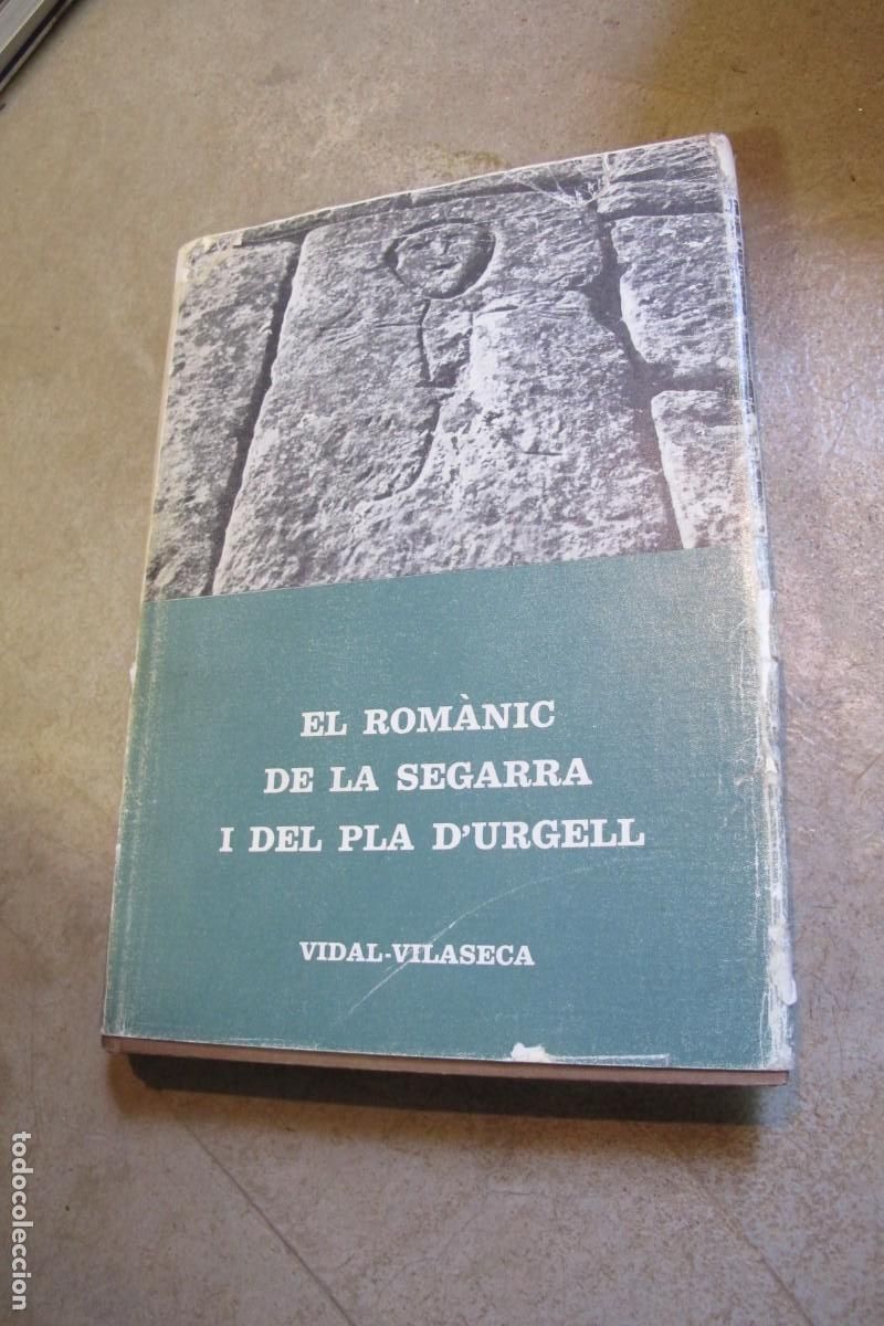 Libros: EL ROMANIC DE LA SEGARRA I DEL PLA DURGELL. VIDAL- VILASECA - Foto 1