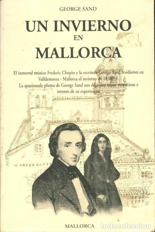 Libros: Un Invierno En Mallorca - George Sand - Foto 1