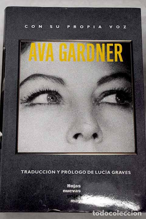 Libros: Ava Gardner, Con Su Propia Voz - Ava Gardner - Foto 1