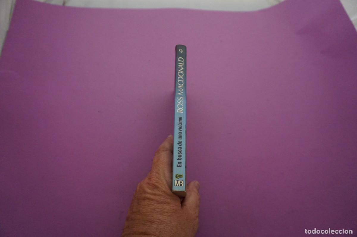 Libros: AMF-14C/ EN BUSCA DE UNA VICTIMA - ROSS MACDONALD / EDICIONES MARTINEZ ROCA - Foto 7