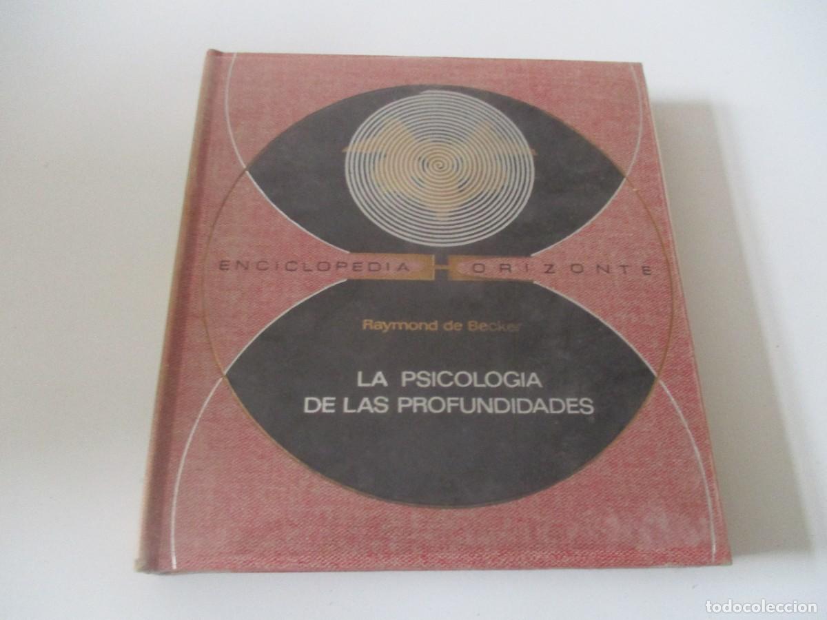 Libros: RAYMOND DE BECKER La psicolog&iacute;a de las profundidades W15124 - Foto 1