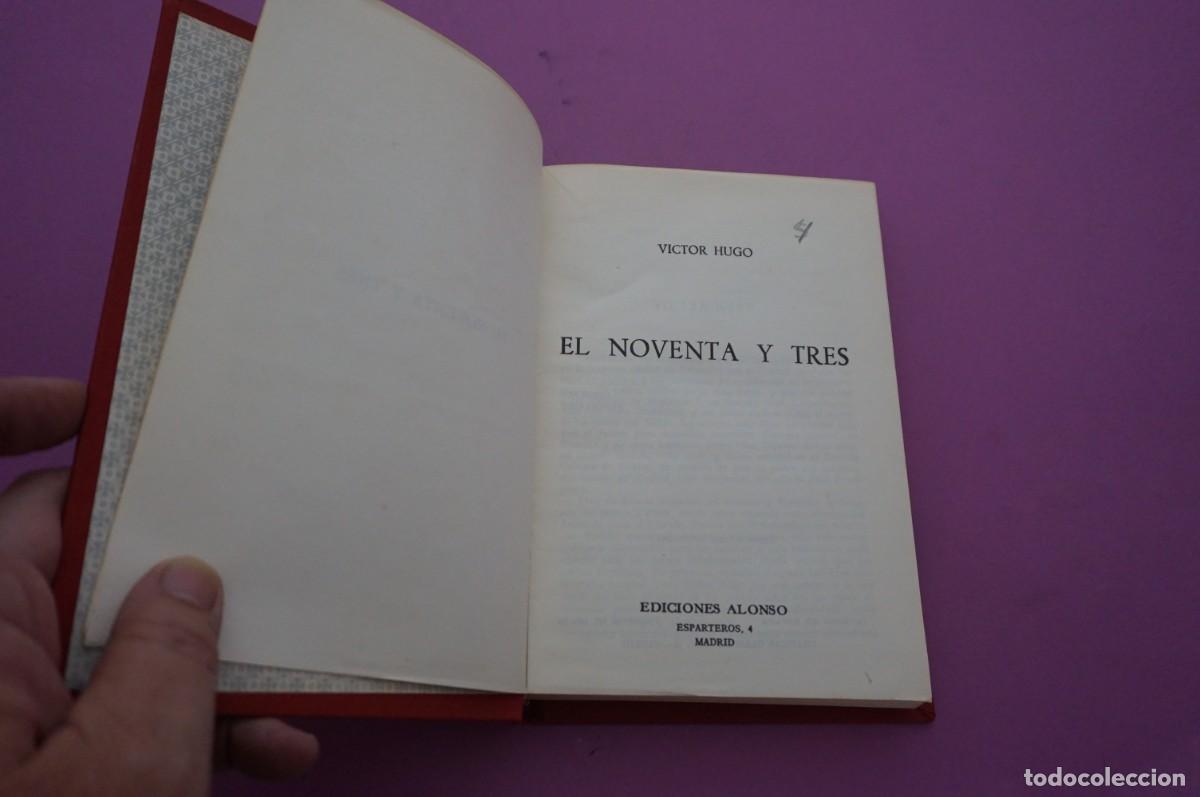 Libros: AMF-14E/ EL NOVENTA Y TRES - VICTOR HUGO / EDICIONES ALONSO - Foto 2