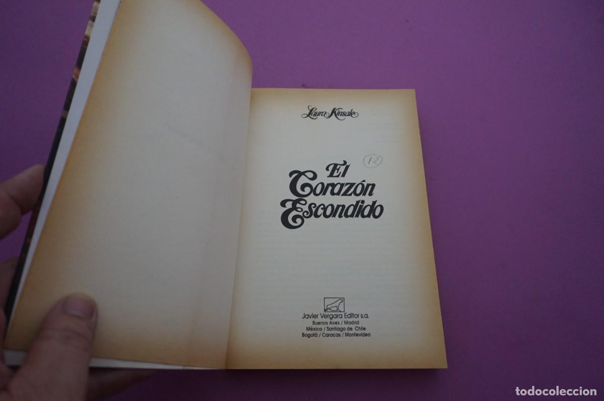 Libros: AMF-14E/ EL CORAZON ESCONDIDO - LAURA KINSALE / JAVIER VERGARA EDITOR - Foto 2