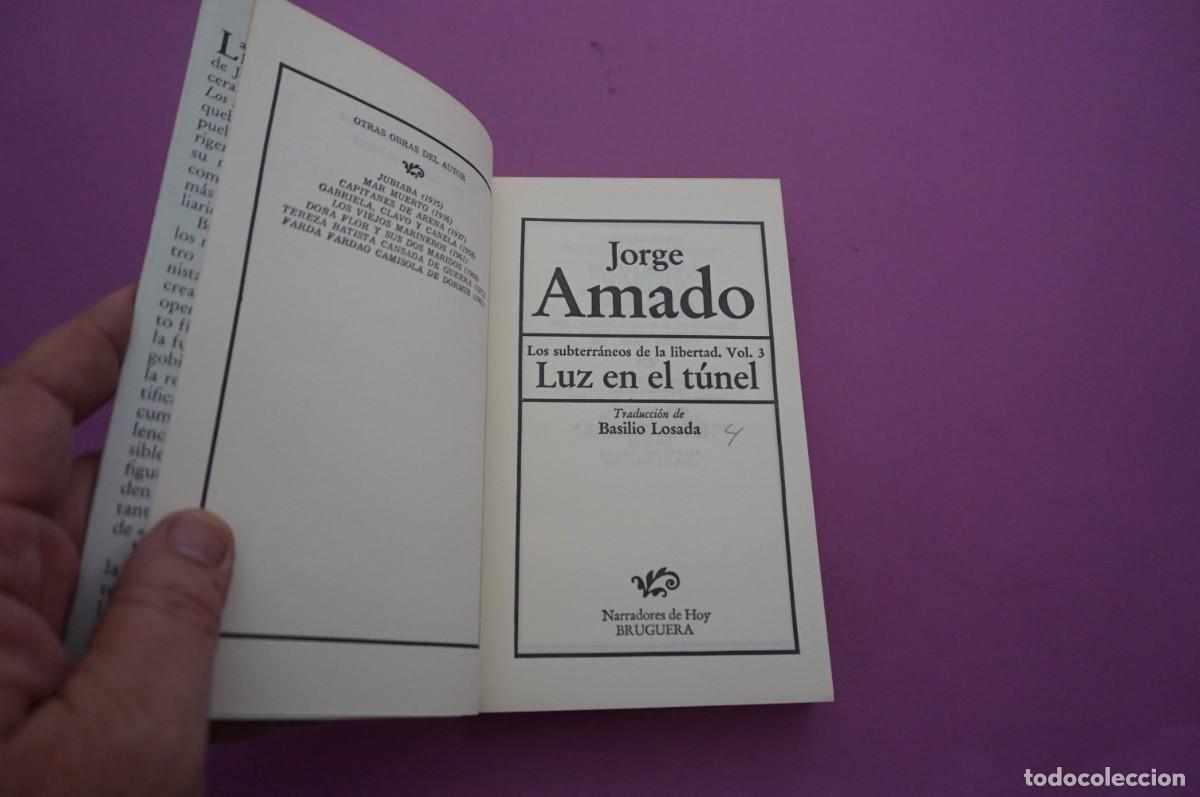 Libros: AMF-14E/ LUZ EN EL TUNEL - JORGE AMADO / BRUGUERA - Foto 2