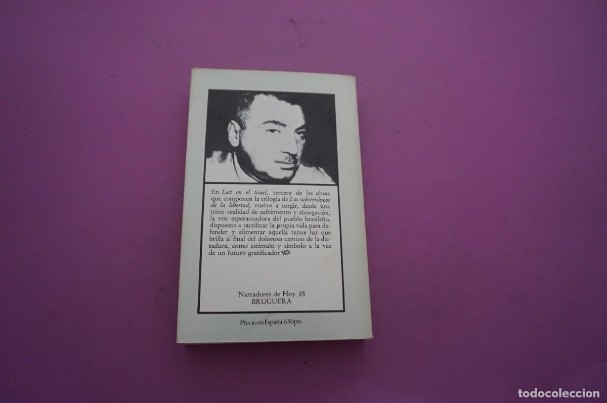 Libros: AMF-14E/ LUZ EN EL TUNEL - JORGE AMADO / BRUGUERA - Foto 5