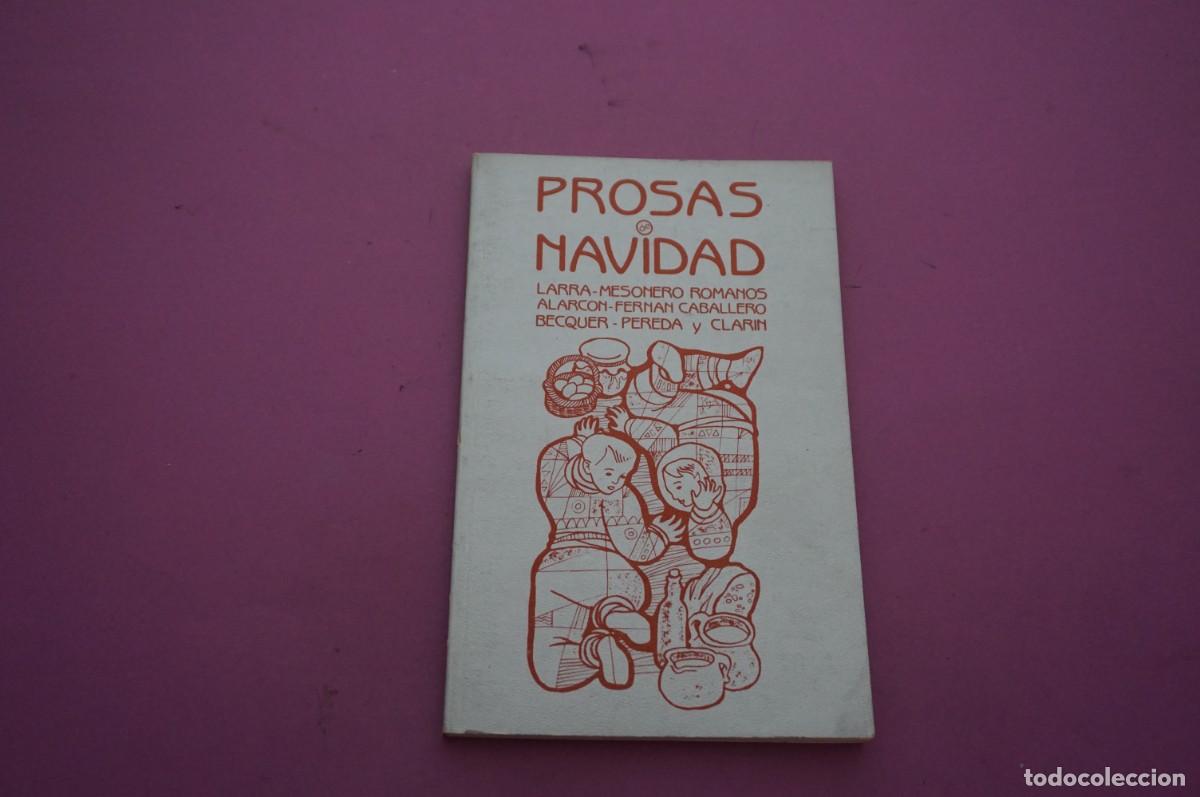 Libri di seconda mano: AMF-14E/ PROSAS DE NAVIDAD - PROLOGO DE JOSE A. PEREZ BOWIE - SIETE DIBUJOS DE MANUEL SANCHEZ
