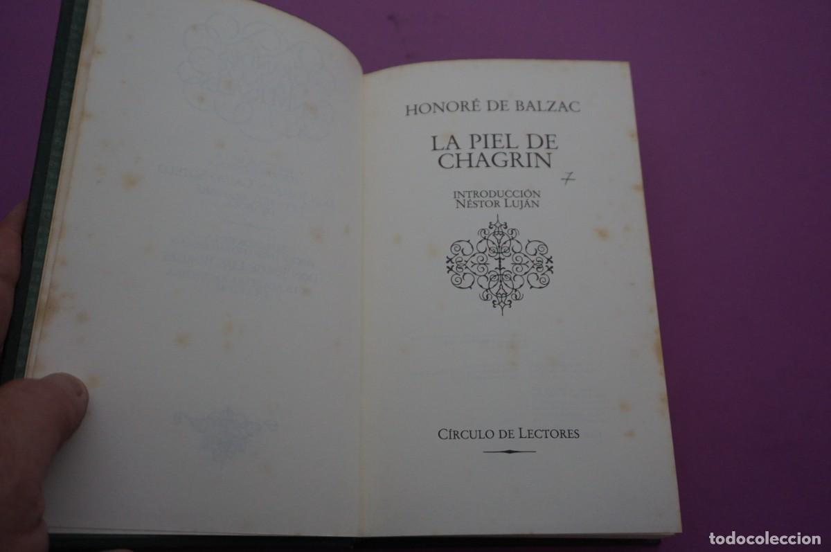 Libros: AMF-16C/ LA PIEL DE CHAGRIN - HONORE DE BALZAC / CIRCULO DE LECTORES - Foto 2