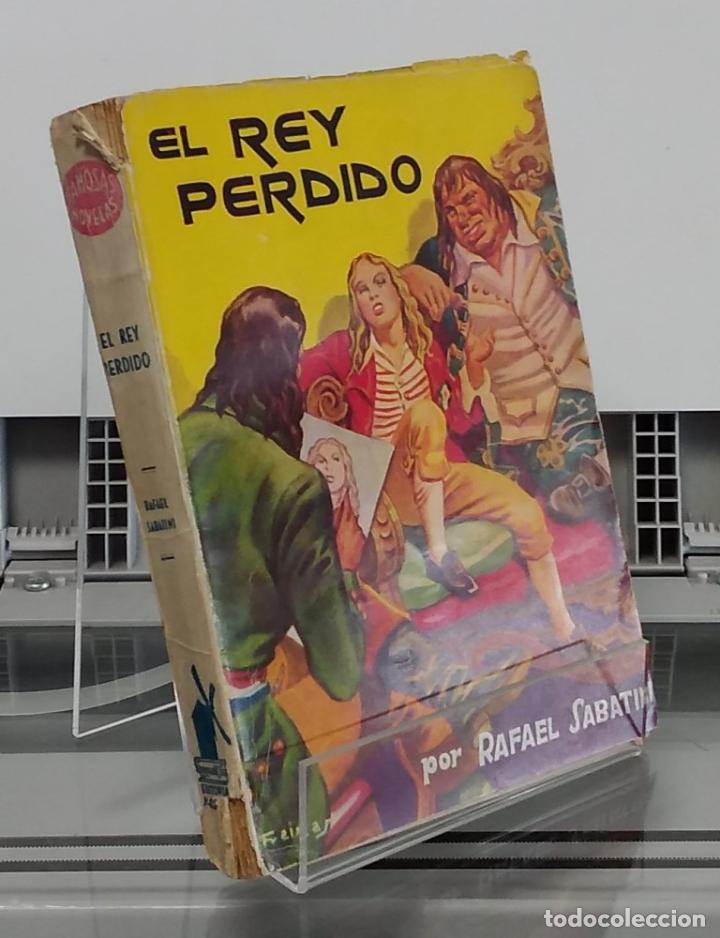 Libros: El rey perdido - Rafael Sabatini - Foto 1