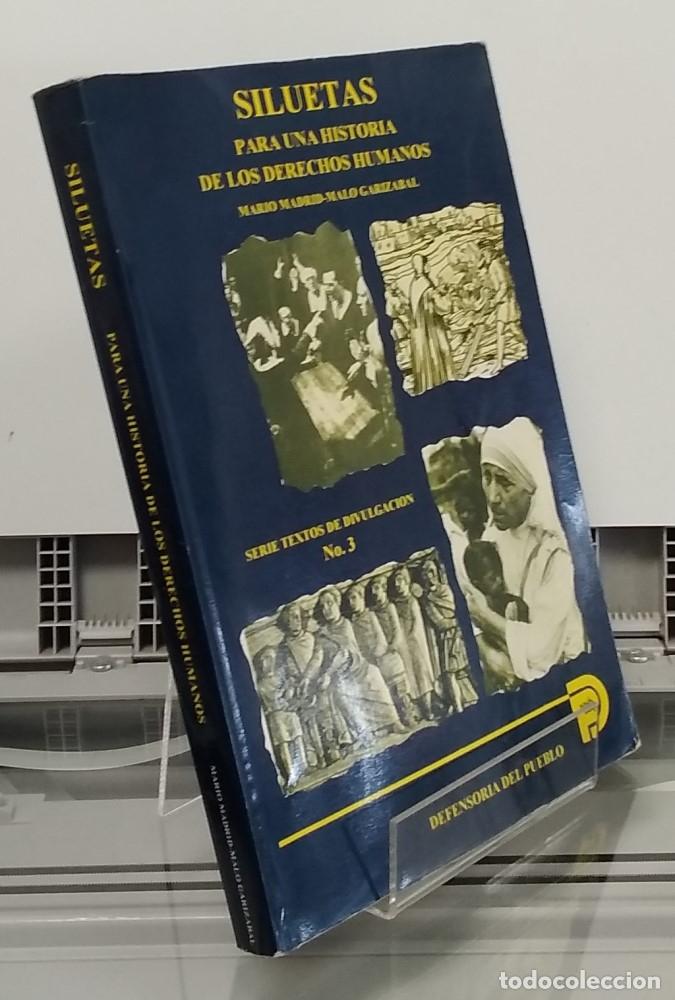 B&uuml;cher: Siluetas para una historia de los derechos humanos - Mario Madrid-Malo Gariz&aacute;bal