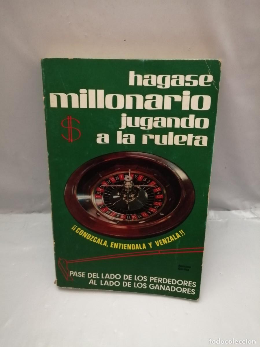 Libri di seconda mano: H&Aacute;GASE MILLONARIO JUGANDO A LA RULETA: CON&Oacute;ZCALA, ENTI&Eacute;NDALA Y V&Eacute;NZALA (PRIMERA EDICI&Oacute;N)