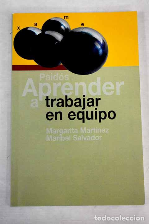 Libros: Aprender a trabajar en equipo.- Mart&iacute;nez, Margarita - Foto 1