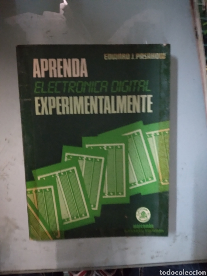 Libros: Aprenda electr&oacute;nica digital experimentalmente, Edwards Pasahow,Marcombo - Foto 1