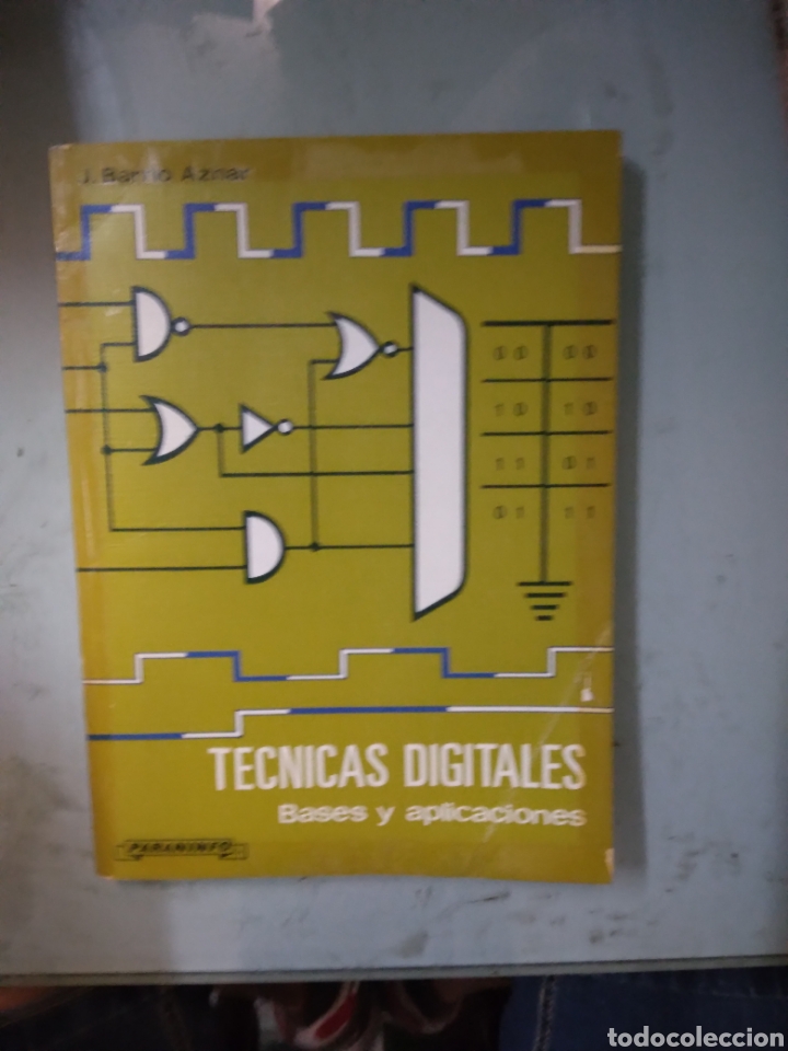 Libros: T&eacute;cnicas digitales, Bases y aplicaciones, Paraninfo - Foto 1