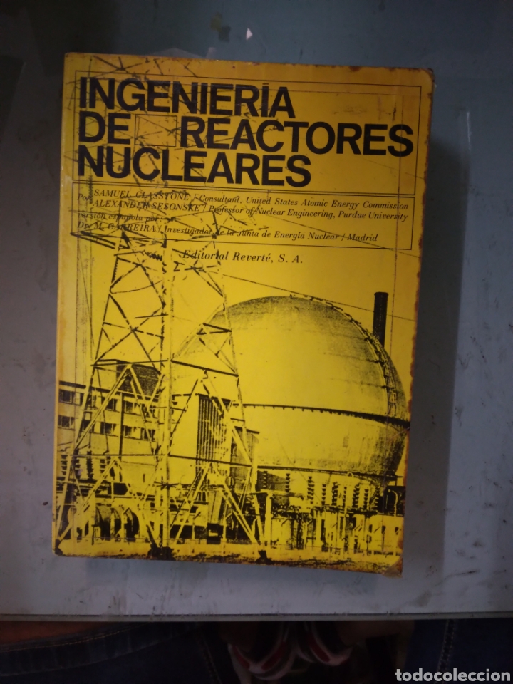 Libros: Samuel Glasstone, Ingenier&iacute;a de reactores nucleares, Editorial Reverte - Foto 1