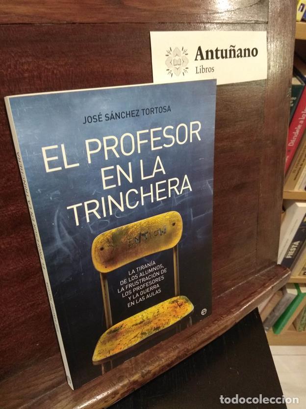 Libros: El profesor en la trinchera - Foto 1