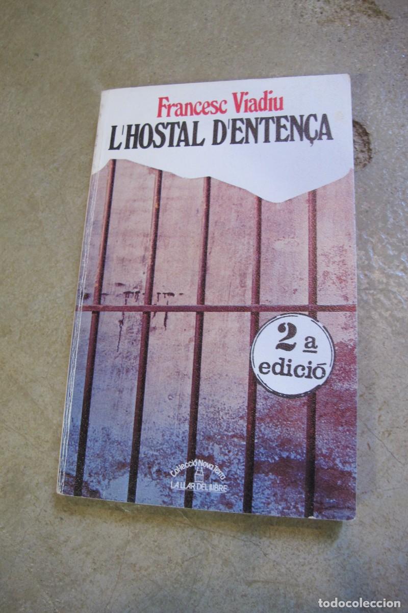 Libros: LHOSTAL DENTEN&Ccedil;A. FRANCESC VIADIU - Foto 1